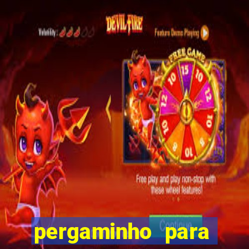 pergaminho para escrever dentro